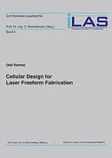 E-Book (pdf) Cellular Design for Laser Freeform Fabrication von Olaf Rehme