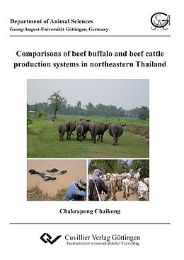 eBook (pdf) Comparisons of beef buffalo and beef cattle production systems in northeastern Thailand de Chakrapong Chaikong