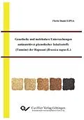 E-Book (pdf) Genetische und molekulare Untersuchungen antinutritiver phenolischer Inhaltsstoffe (Tannine) der Rapssaat (Brassica napus L.) von Florin Daniel Lipsa