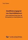 E-Book (pdf) Qualifizierungsgrad von Nachhilfelehrern von Doris Streber