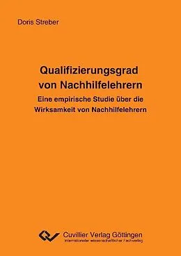 E-Book (pdf) Qualifizierungsgrad von Nachhilfelehrern von Doris Streber