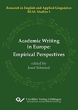 eBook (pdf) Academic Writing in Europe: Empirical Perspectives de Josef Schmied