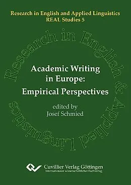 E-Book (pdf) Academic Writing in Europe: Empirical Perspectives von Josef Schmied