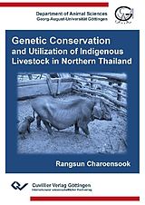 eBook (pdf) Genetic Conservation and Utilization of Indigenous Livestock in Northern Thailand de Rangsun Charoensook