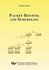 eBook (pdf) Packet Routing and Scheduling de Andreas Wiese