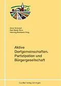 E-Book (pdf) Aktive Dorfgemeinschaften. Partizipation und Bürgergesellschaft von Doris Schmied et. al