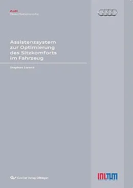 E-Book (pdf) Assistenzsystem zur Optimierung des Sitzkomforts im Fahrzeug von Stephan Lorenz