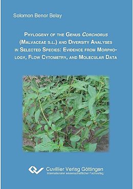 eBook (pdf) Phylogeny of the genus corchorus (Malvacea S.L.) and diversity analyses in selected species de Solomon Benor Belay