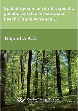 eBook (pdf) Spatial dynamics of intraspecific genetic variation in European beech (Fagus sylvatica L.) de K.C. Rajendra