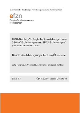 E-Book (pdf) BMU-Studie "Ökologische Auswirkungen von 380-kV-Erdleitungen und HGÜ-Erdleitungen" von Lutz Hofmann et. al