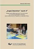 E-Book (pdf) &#x201E;Experimentier´ nach 4" von Mareike Wehmeier