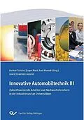 E-Book (pdf) Innovative Automobiltechnik III von Axel Munack et. al