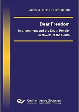 E-Book (pdf) Dear Freedom von Gabriela Denise Enderli Bearth