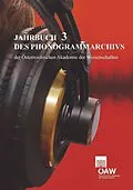 E-Book (pdf) Jahrbuch des Phonogrammarchivs der Österreichischen Akademie der Wissenschaften von Christian Liebl et. al