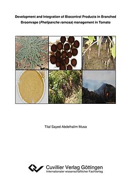 eBook (pdf) Development and Integration of Biocontrol Products in Branched Broomrape (Phelipanche ramosa) management in Tomato de Tilal Sayed Abdelhalim Musa