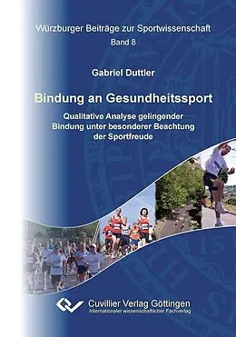 PDF Bindung an Gesundheitssport von Gabriel Duttler