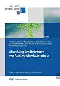 E-Book (pdf) Absenkung der Siedekurve von Biodiesel durch Metathese von Axel Munack et. al