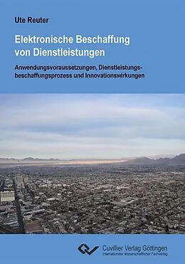 E-Book (pdf) Elektronische Beschaffung von Dienstleistungen von Ute Reuter