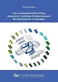 E-Book (pdf) Zur systematischen Bewertung integrativer Leichtbau-Strukturkonzepte für biegebelastete Crashträger von Philipp Kellner