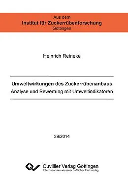 E-Book (pdf) Umweltwirkungen des Zuckerrübenanbaus von Heinrich Reineke