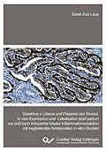 E-Book (pdf) Galektine in Uterus und Plazenta des Rindes von Sarah Eva Laue