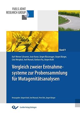 E-Book (pdf) Endbericht zum Projekt &#x201E;Vergleich zweier Entnahmesysteme zur Probensammlung für Mutagenitätsanalysen&#x201C; von Karl-Werner Schramm et. al