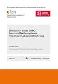 E-Book (pdf) Simulation eines SOFC-Brennstoffzellensystems mit Anodenabgasrückführung von Shaofei Chen