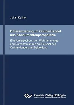 E-Book (pdf) Differenzierung im Online-Handel aus Konsumentenperspektive von Julian Kellner