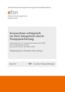 E-Book (pdf) Erneuerbare erfolgreich ins Netz integrieren durch Pumpspeicherung von Wolfgang Busch et. al