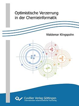 E-Book (pdf) Optimistische Verzerrung in der Chemieinformatik von Waldemar Klingspohn