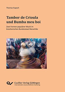 E-Book (pdf) Tambor de Crioula und Bumba meu boi von Thomas Kupsch