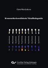 E-Book (pdf) Kronenetherkoordinierte Metallhalogenide von Elena Merzlyakova