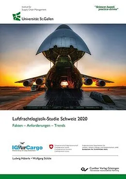 E-Book (pdf) Luftfrachtlogistik-Studie Schweiz 2020 von Wolfgang Stölzle, Ludwig Häberle