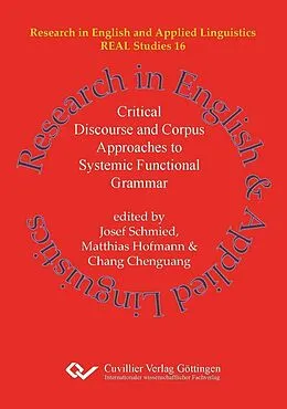 E-Book (pdf) Critical Discourse and Corpus Approaches to Systemic Functional Grammar von Matthias Hofmann