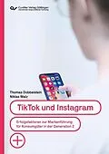 E-Book (pdf) TikTok und Instagram von Niklas Walz, Thomas Dobbelstein