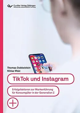 E-Book (pdf) TikTok und Instagram von Niklas Walz, Thomas Dobbelstein