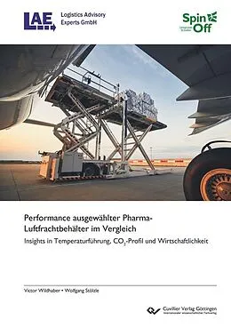 PDF Performance ausgewählter Pharma-Luftfrachtbehälter im Vergleich von Victor Wildhaber, Wolfgang Stölzle
