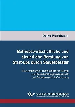 E-Book (pdf) Betriebswirtschaftliche und steuerliche Beratung von Start-ups durch Steuerberater von Deike Pottebaum