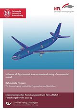 E-Book (pdf) Influence of flight control laws on structural sizing of commercial aircraft von Rahmetalla Nazzeri