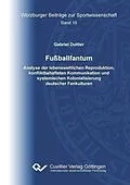 PDF Fußballfantum von Gabriel Duttler