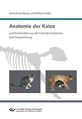 PDF Anatomie der Katze und ihr Verhalten aus der Sicht des Anatomen, eine Textsammlung von Horst Erich König