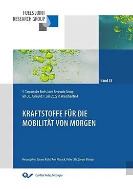 E-Book (pdf) Kraftstoffe für die Mobilität von morgen von Jürgen Krahl, Axel Munack, Jürgen Bünger