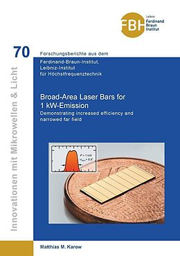 eBook (pdf) Broad-Area Laser Bars for 1 kW-Emission de Matthias M. Karow