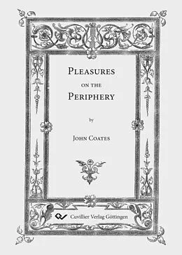 E-Book (pdf) Pleasures on the Periphery von John Coates