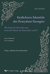 E-Book (pdf) Gedichtete Identität der Fereydani Georgier von Zakharia Pourtskhvanidze