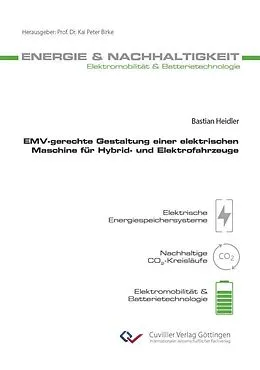 E-Book (pdf) EMV-gerechte Gestaltung einer elektrischen Maschine für Hybrid- und Elektrofahrzeuge von Bastian Heidler