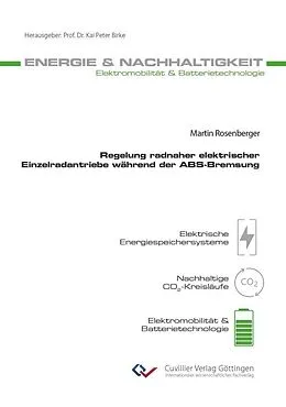 E-Book (pdf) Regelung radnaher elektrischer Einzelradantriebe während der ABS-Bremsung von Martin Rosenberger