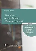 E-Book (pdf) Praxis der betrieblichen Finanzwirtschaft von Bernd R. Müller