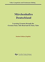 eBook (pdf) Märchenhaftes Deutschland - Student Edition (English) de Volker Langeheine, Friedemann Stübing