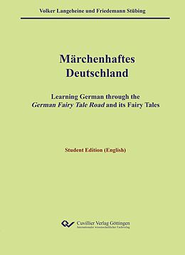 eBook (pdf) Märchenhaftes Deutschland - Student Edition (English) de Volker Langeheine, Friedemann Stübing